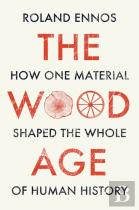 The Wood Age