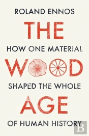 The Wood Age