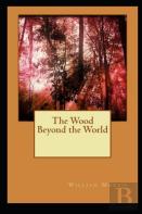 The Wood Beyond The World Annotated