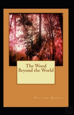 Bertrand.pt - The Wood Beyond The World Annotated