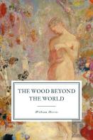 The Wood Beyond The World