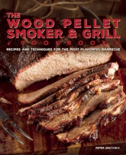 Bertrand.pt - The Wood Pellet Smoker And Grill Cookbook