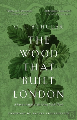 Bertrand.pt - The Wood That Built London