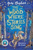 The Wood Where Stories Sing