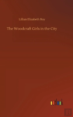 Bertrand.pt - The Woodcraft Girls In The City