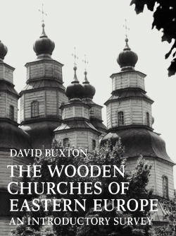 Bertrand.pt - The Wooden Churches Of Eastern Europe