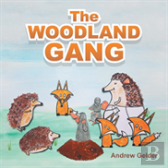 The Woodland Gang