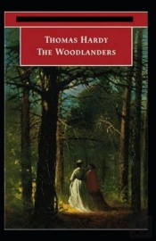 The Woodlanders Annotated