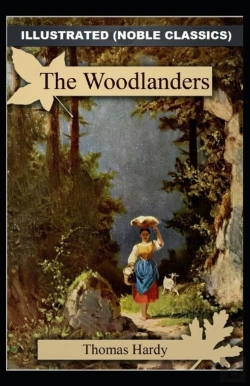 Bertrand.pt - The Woodlanders By Thomas Hardy Illustrated (Noble Classics)