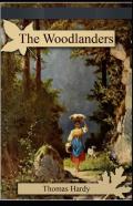 The Woodlanders( Illustrated Edition)