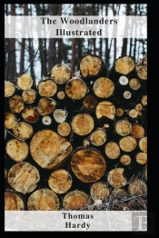 The Woodlanders Illustrated
