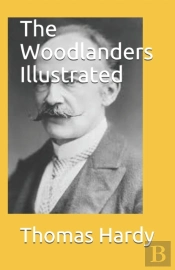The Woodlanders Illustrated