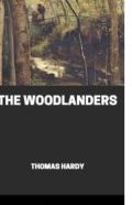 The Woodlanders Illustrated