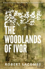 The Woodlands Of Ivor