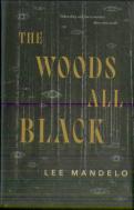 The Woods All Black