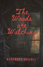 The Woods Are Watching