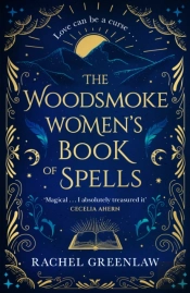 The Woodsmoke Women'S Book Of Spells
