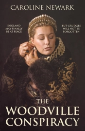 The Woodville Conspiracy