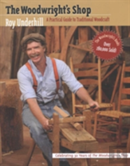 The Woodwright'S Shop