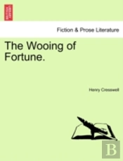The Wooing Of Fortune.