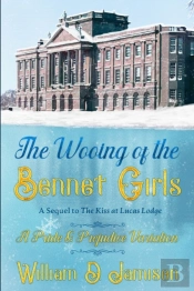 The Wooing Of The Bennet Girls