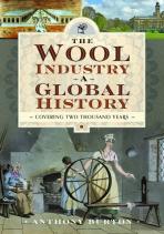 The Wool Industry A Global History