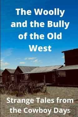 Bertrand.pt - The Woolly And The Bully Of The Old West