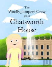The Woolly Jumpers Crew Go To Chatsworth