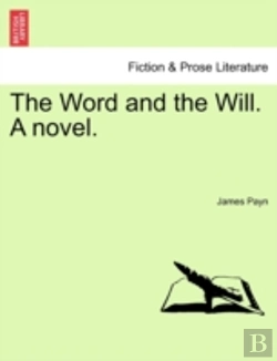 Bertrand.pt - The Word And The Will. A Novel.
