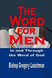 The Word For Men
