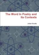 The Word In Poetry And Its Contexts