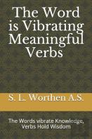 The Word Is Vibrating Meaningful Verbs