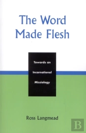 The Word Made Flesh
