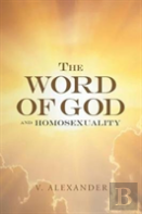 The Word Of God And Homosexuality