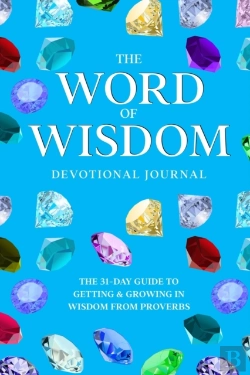 Bertrand.pt - The Word Of Wisdom Devotional Journal: A