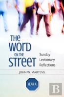 The Word On The Street, Year A