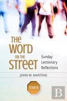 The Word On The Street, Year B