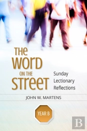 The Word On The Street, Year B