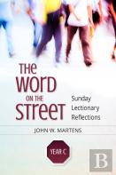 The Word On The Street, Year C