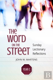 The Word On The Street, Year C