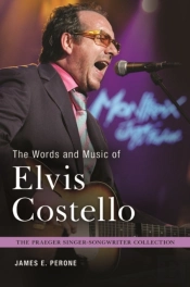 The Words And Music Of Elvis Costello