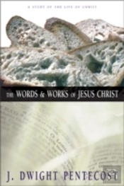 The Words And Works Of Jesus Christ