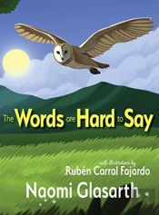 The Words Are Hard To Say