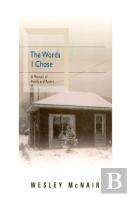 The Words I Chose - A Memoir Of Family And Poetry