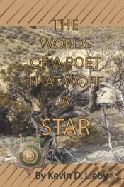 The Words Of A Poet That Wore A Star
