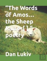 ''The Words Of Amos...The Sheep Raiser( ),'' Poetry