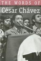 The Words Of Cesar Chavez