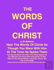 The Words Of Christ By St Matthew