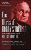 The Words Of Harry S. Truman