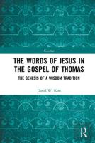 The Words Of Jesus In The Gospel Of Thomas